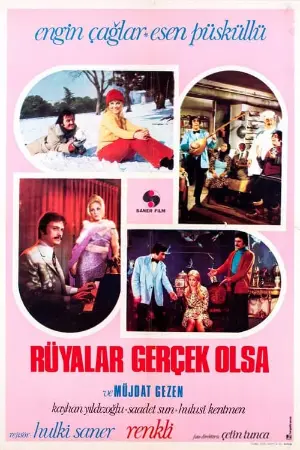 Rüyalar Gerçek Olsa