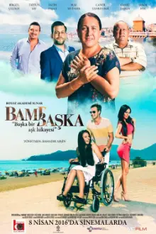 Bambaşka: Başka Bir Aşk Hikayesi