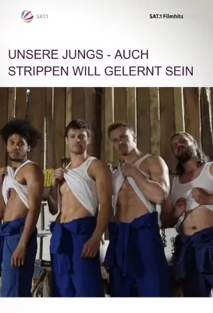 Unsere Jungs - Auch Strippen will gelernt sein