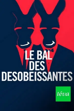 Le bal des désobéissantes