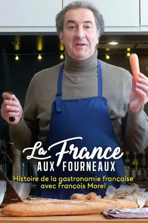 La France aux fourneaux