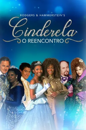 Cinderela: O Reencontro