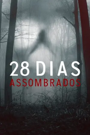 28 Dias Assombrados