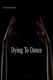 Dying to Dance