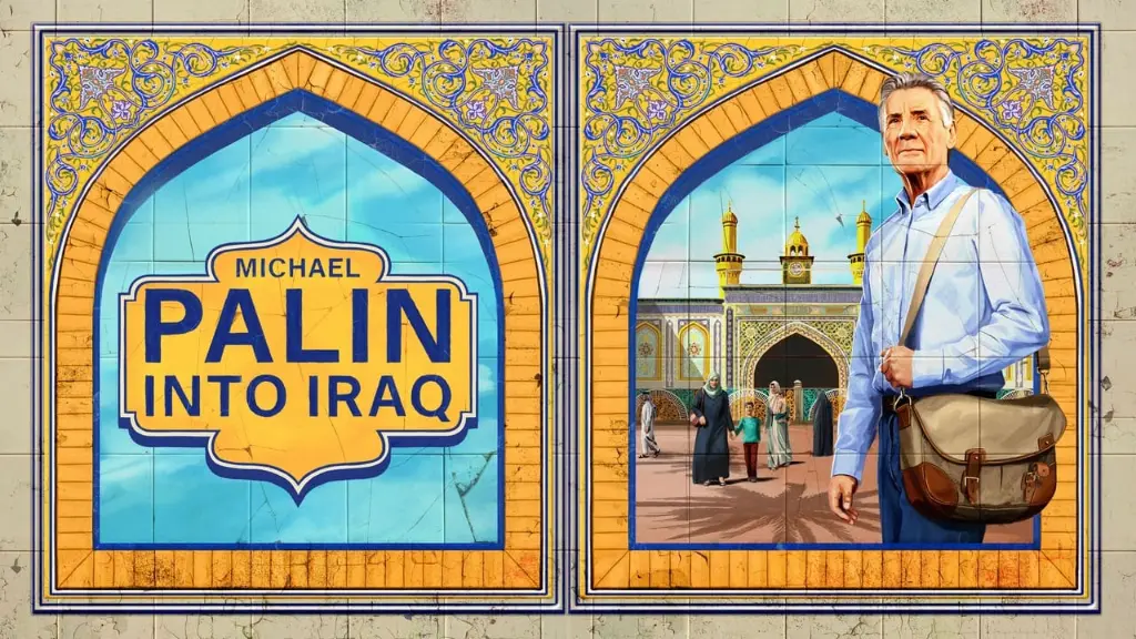 Michael Palin: Into Iraq