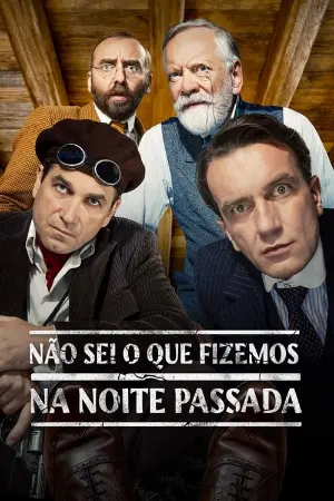 Não Sei o Que Fizemos na Noite Passada