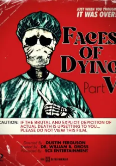 Faces of Dying V