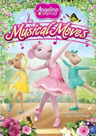 Angelina Ballerina: Musical Moves