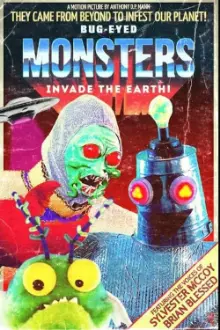 Bug-Eyed Monsters Invade the Earth!