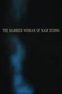 The Married Woman of Nam Xuong