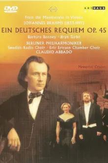 Brahms: Ein Deutsches Requiem Op. 45