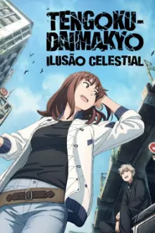 TENGOKU-DAIMAKYO: ILUSÃO CELESTIAL