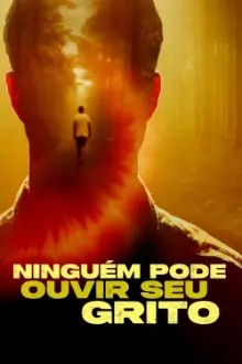 Ninguém Pode Ouvir Seu Grito