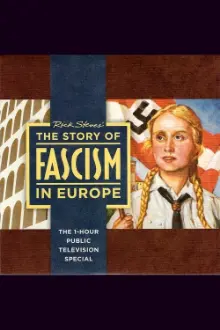 Rick Steves The Story of Fascism in Europe