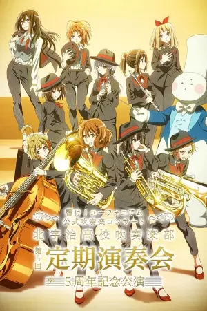 Sound! Euphonium Kitauji High School Brass Band 5th Anniversary Concert