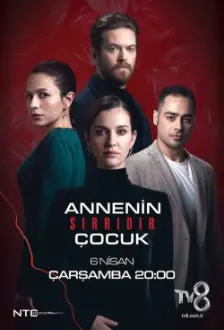 Annenin Sirridir Çocuk