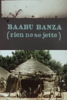 Baabu Banza (nothing gets thrown away)