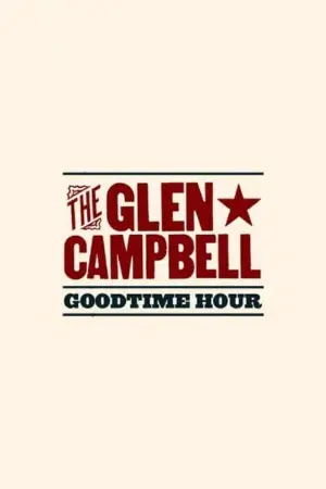 The Glen Campbell Goodtime Hour