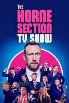 The Horne Section TV Show