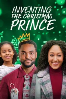 Inventing the Christmas Prince