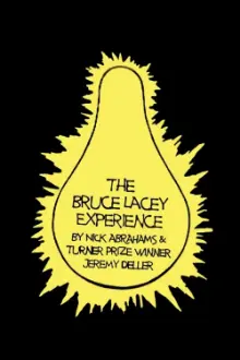 The Bruce Lacey Experience