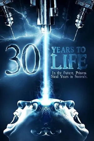 30 Years to Life