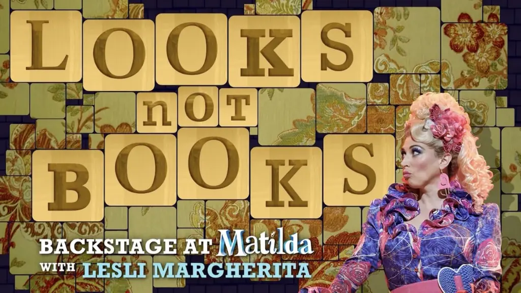 Looks Not Books: Backstage at 'Matilda' with Lesli Margherita