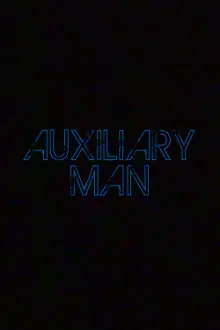 Auxiliary Man