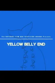 Yellow Belly End