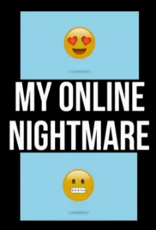 My Online Nightmare