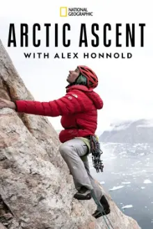 Escalada No Ártico com Alex Honnold