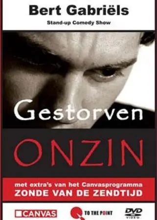 Bert Gabriels - Gestorven Onzin