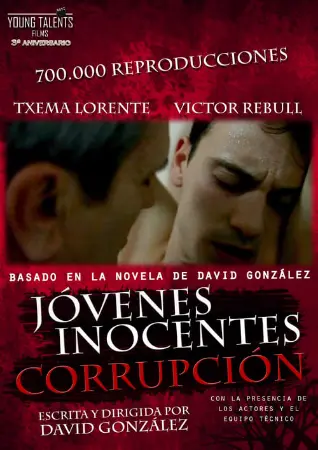 Jóvenes inocentes. Corrupción