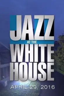 Jazz at the White House