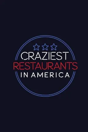 Craziest Restaurants in America