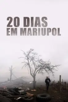 20 Dias em Mariupol