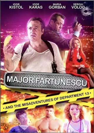 Major Fartunescu and the Misadventures of Department 13