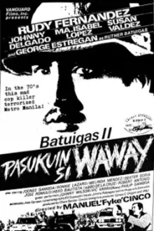 Batuigas II: Pasukuin si Waway