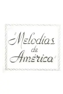 Melodías de América