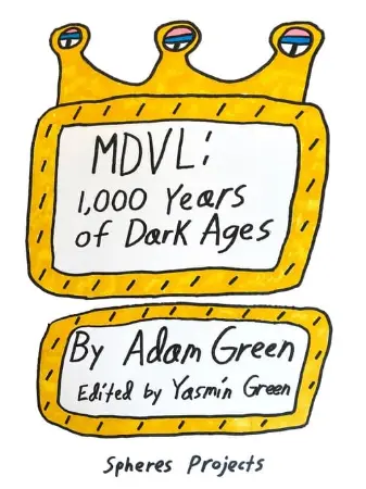 MDVL: 1,000 Years of Dark Ages