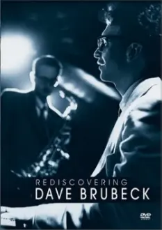 Rediscovering Dave Brubeck