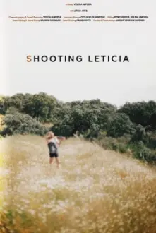 Shooting Leticia