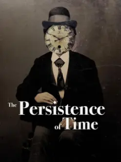 The Persistence of Time