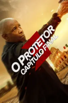 O Protetor: Capítulo Final