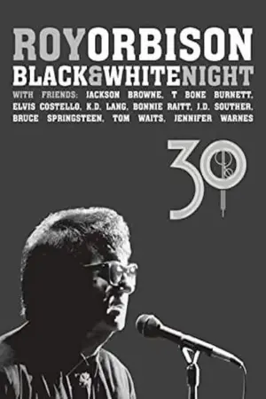 Roy Orbison: Black and White Night 30