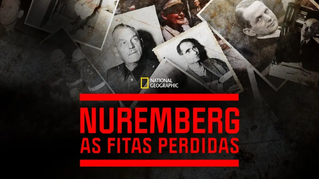 Nuremberg: As Fitas Perdidas