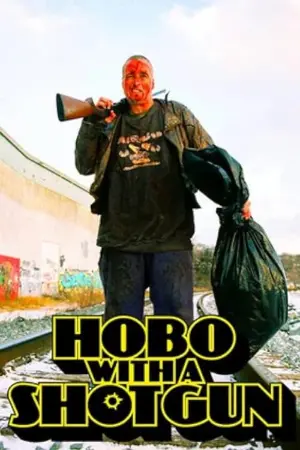 Hobo with a Shotgun