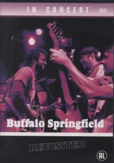 Buffalo Springfield Revisited