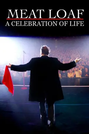 Meat Loaf - A Celebration Of Life