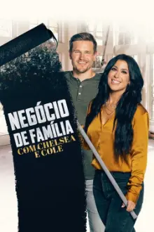 Negócio de Família com Chelsea e Cole